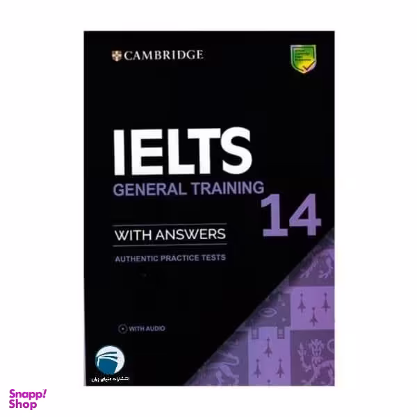 کتاب IELTS Cambridge 14 General اثر جمعی از نویسندگان انتشارات دنیای زبان