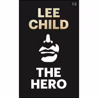 کتاب زبان اصلی The Hero اثر Lee Child انتشارات TLS Books