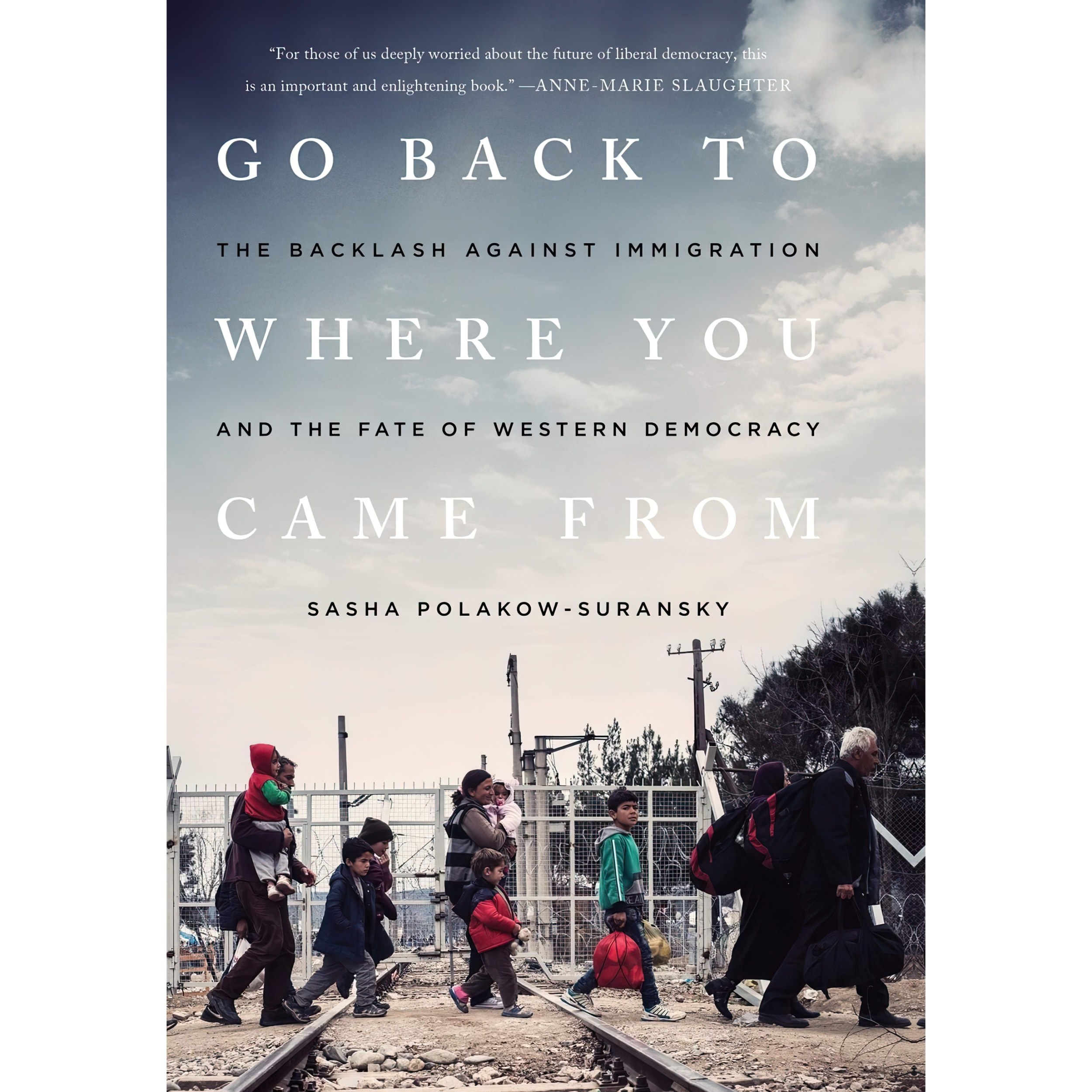 کتاب زبان اصلی Go Back to Where You Came From اثر Sasha PolakowSuransky
