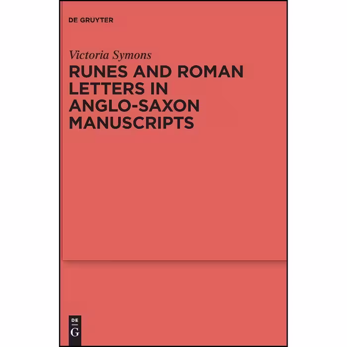 کتاب زبان اصلی Runes and Roman Letters in AngloSaxon Manuscripts 