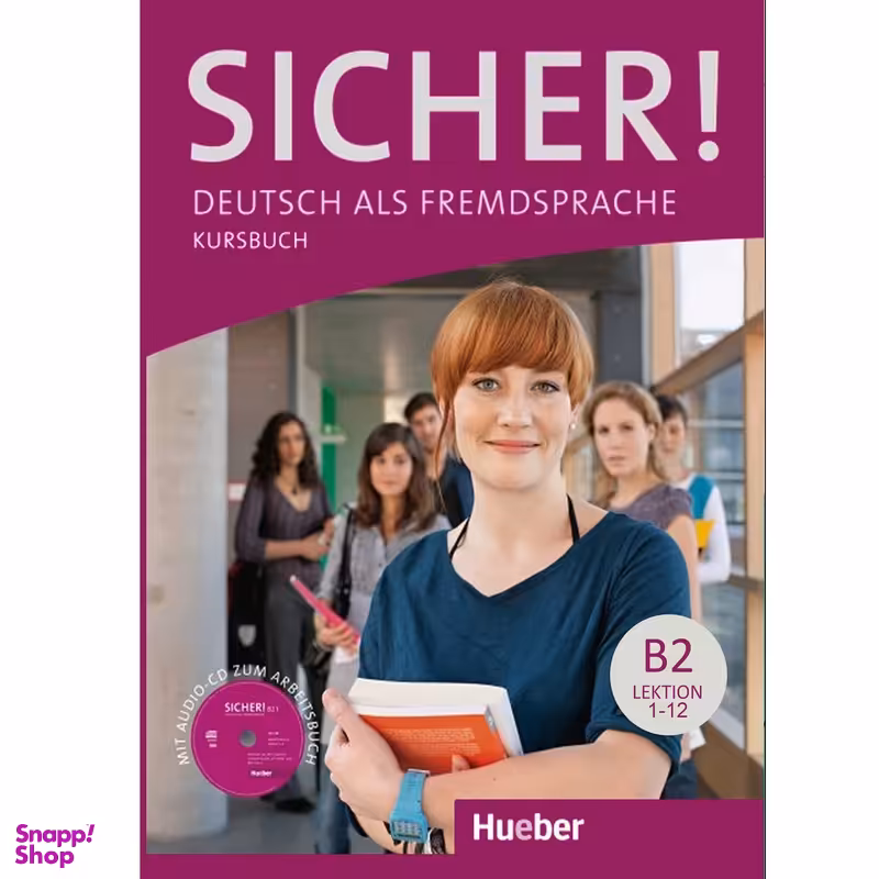 کتاب Sicher B2 اثر جمعی از نویسندگان انتشارات هدف نوین