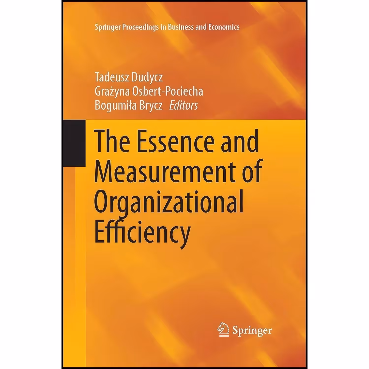 کتاب زبان اصلی The Essence and Measurement of Organizational Efficiency 