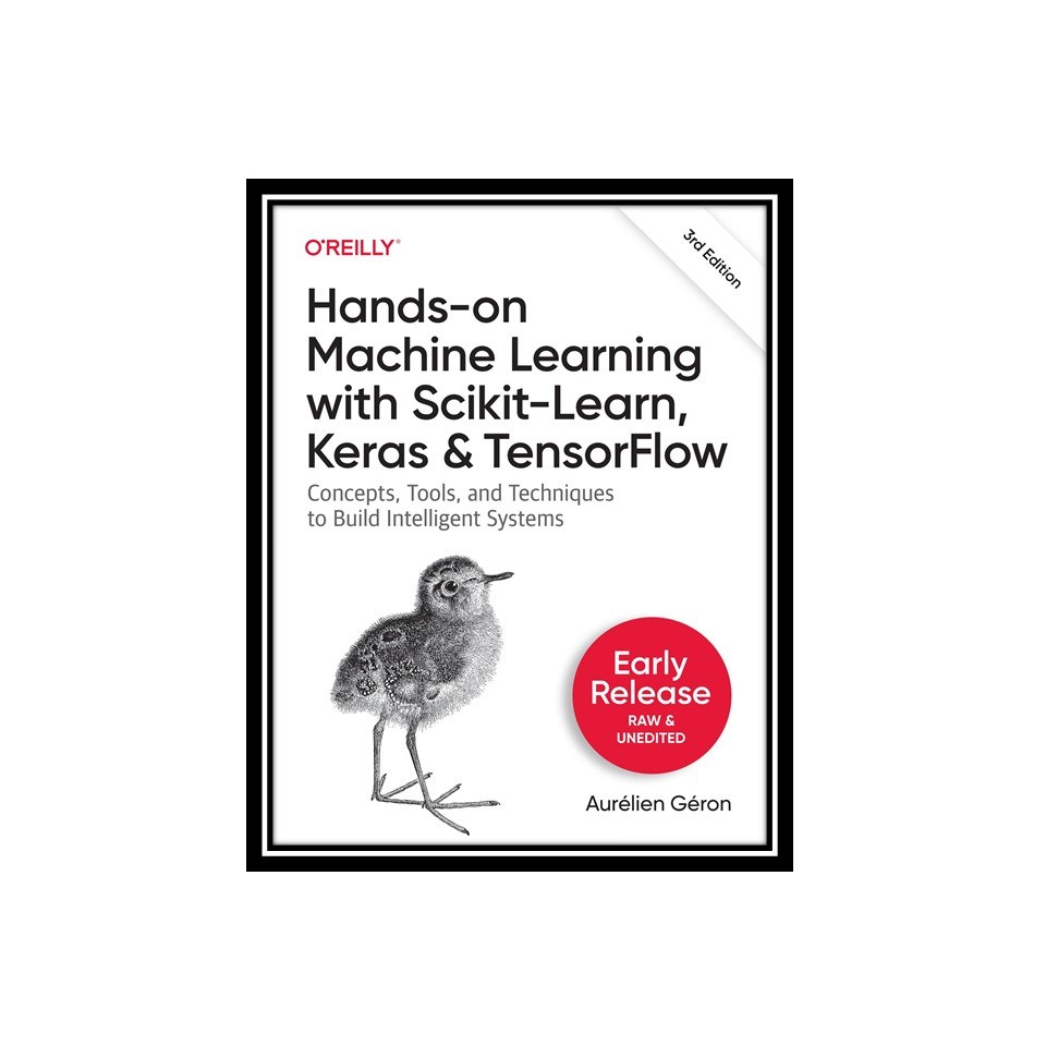 کتاب Hands-On Machine Learning with Scikit-Learn- Keras-and TensorFlow