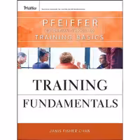 کتاب زبان اصلی Training Fundamentals اثر Janis Fisher Chan انتشارات Pfeiffer