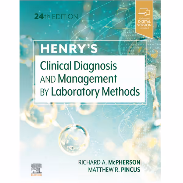 کتاب Henrys Clinical Diagnosis and Management by Laboratory Methods اثر Richard Mcpherson انتشارات الزویر