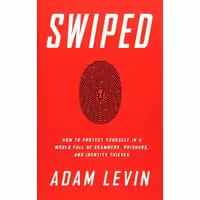 کتاب زبان اصلی Swiped اثر Adam Levin and Beau Friedlander انتشارات PublicAffairs