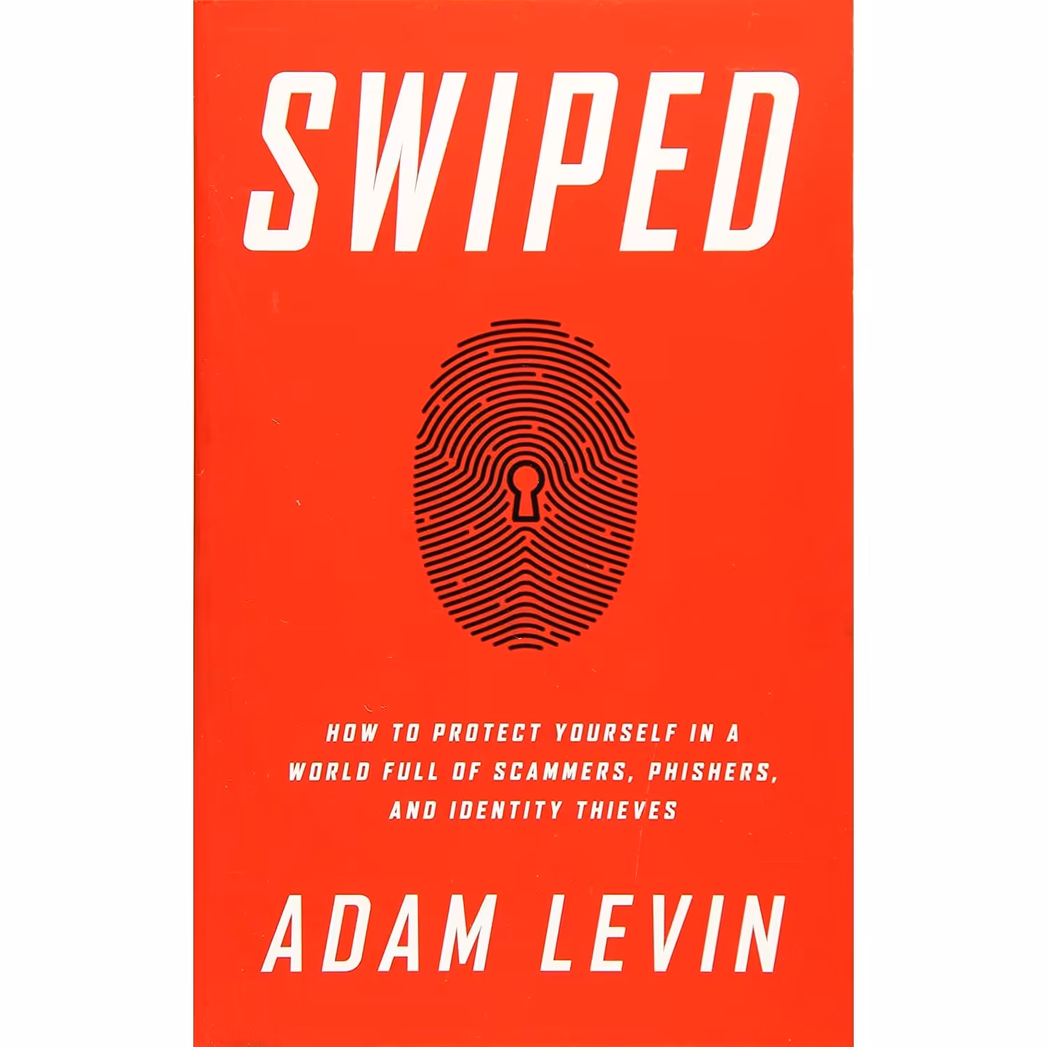 کتاب زبان اصلی Swiped اثر Adam Levin and Beau Friedlander انتشارات PublicAffairs