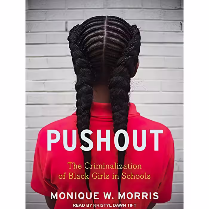 کتاب زبان اصلی Pushout The Criminalization of Black Girls in Schools