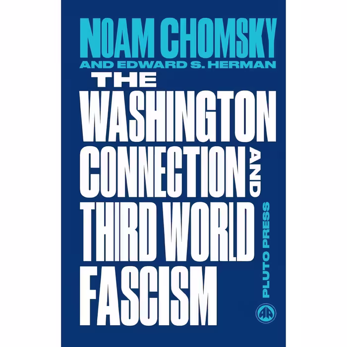 کتاب زبان اصلی The Washington Connection and Third World Fascism