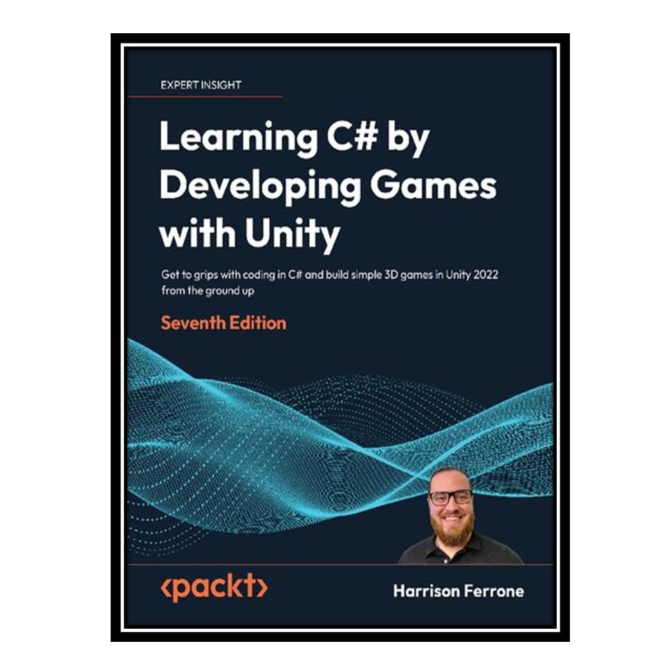 کتاب Learning C( hashtag) by Developing Games with Unity