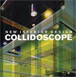 [PDF] دانلود کتاب New Interior Design - Collidoscope, 2004
