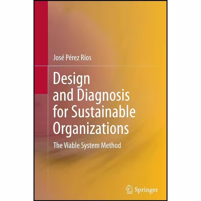 کتاب زبان اصلی Design and Diagnosis for Sustainable Organizations