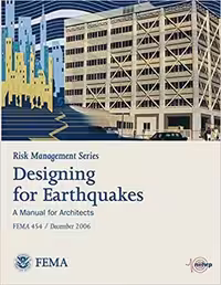 󾕇 دانلود کتاب FEMA 454, Designing for Earthquakes - A Manual for Architects, 2006 - دانلود کتاب های دانشگاهی