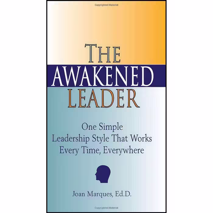 کتاب زبان اصلی The Awakened Leader اثر Joan Marques