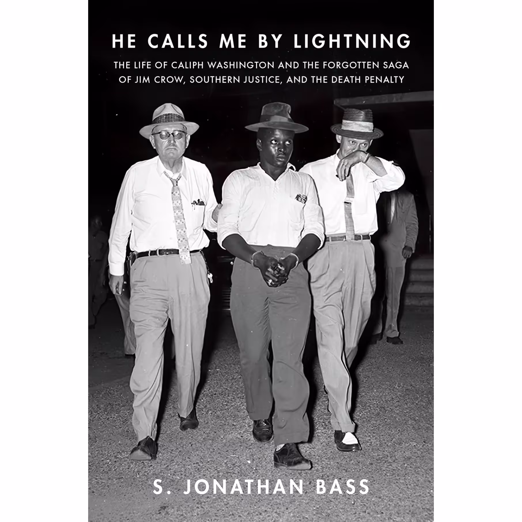 کتاب زبان اصلی He Calls Me By Lightning اثر S Jonathan Bass انتشارات Liveright