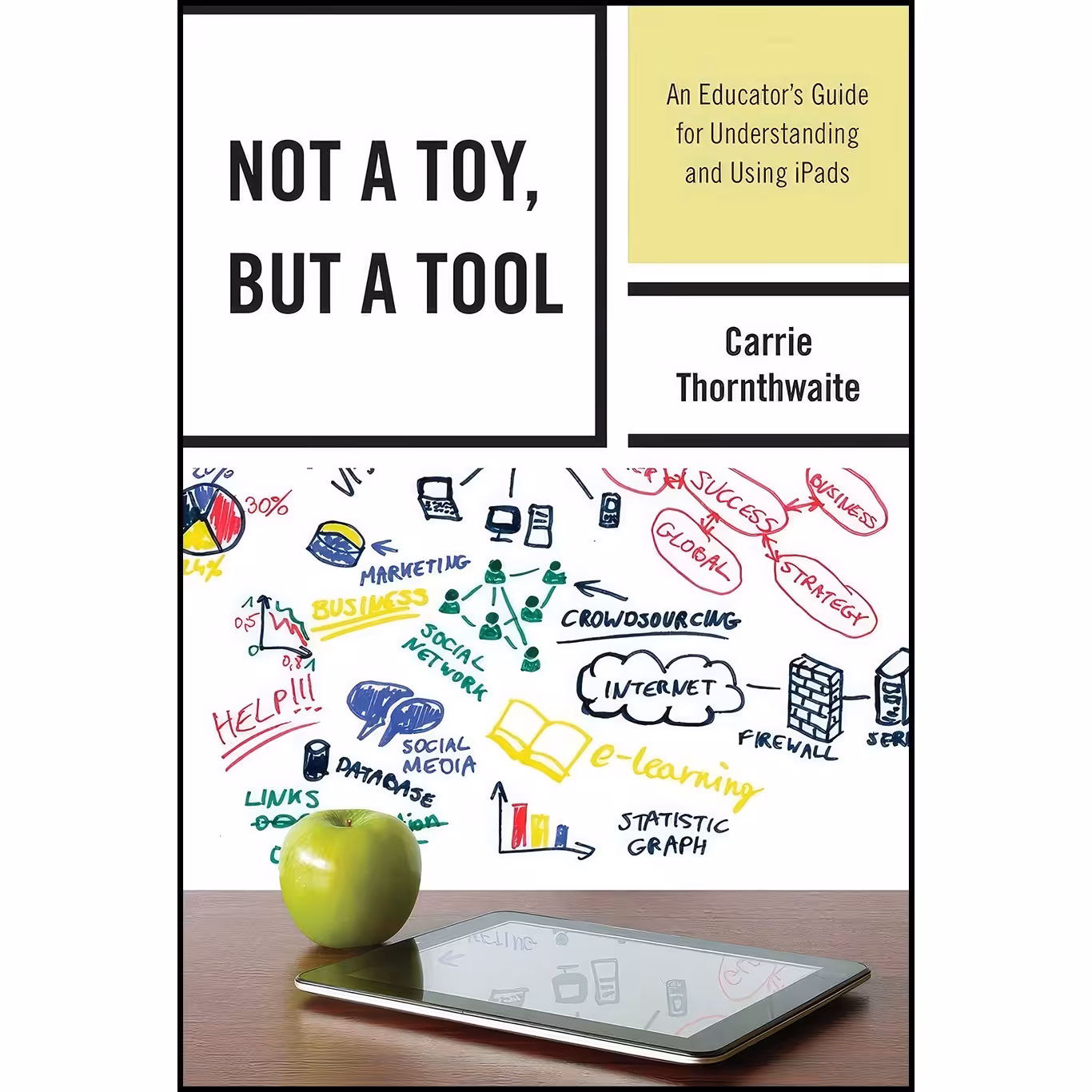 کتاب زبان اصلی Not a Toy but a Tool اثر جمعی از نویسندگان