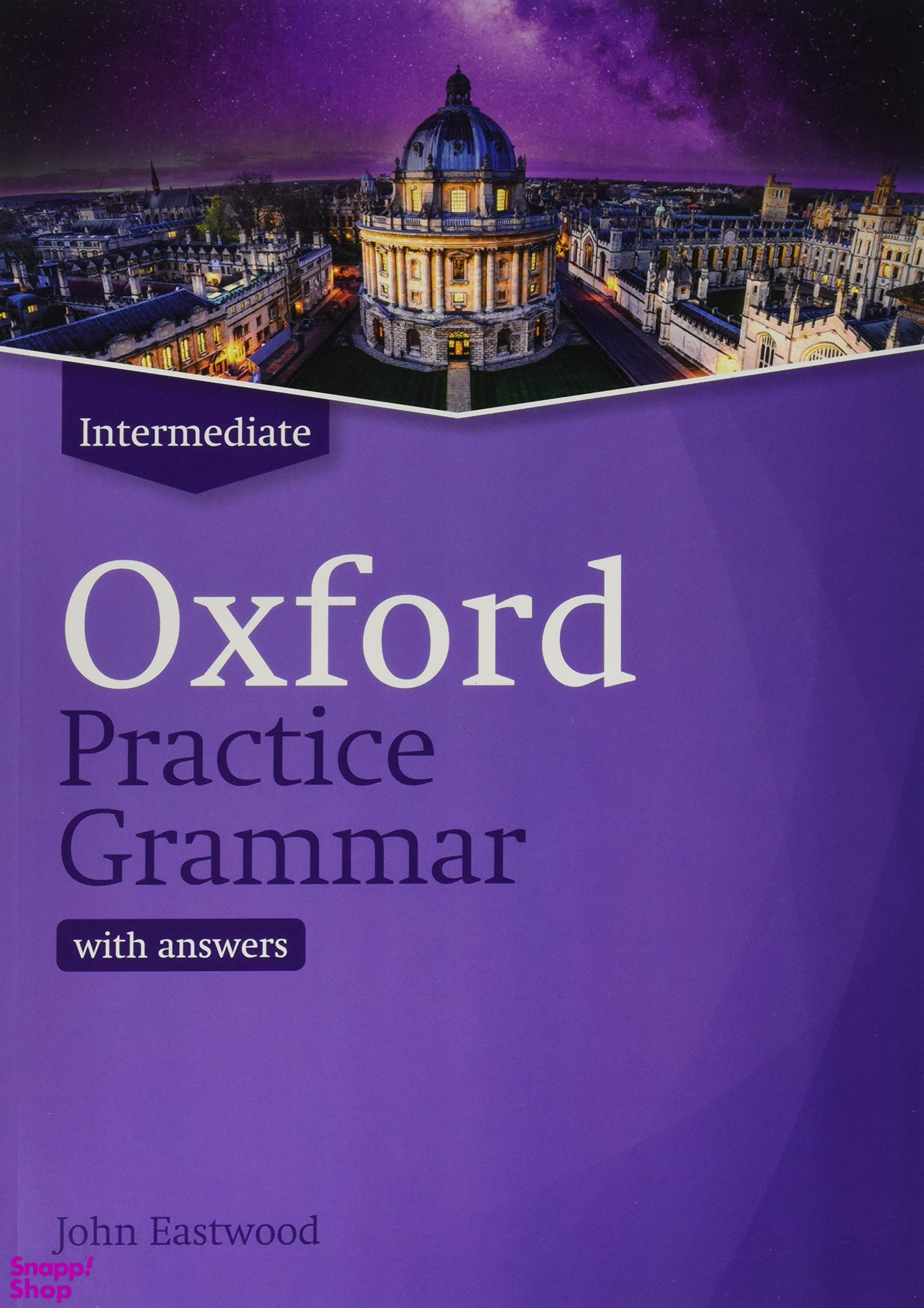 کتاب (Oxford Practice Grammar (Intermediate اثر جمعی از نویسندگان انتشارات آکسفورد