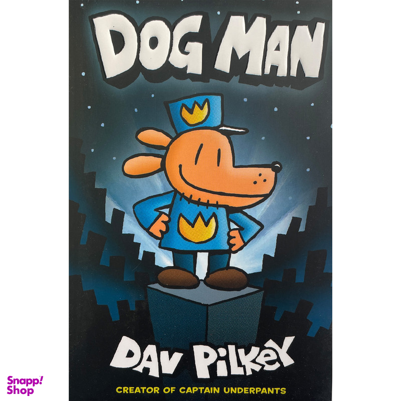 کتاب Dog Man 1 اثر Dav Pilkey انتشارات معیار علم