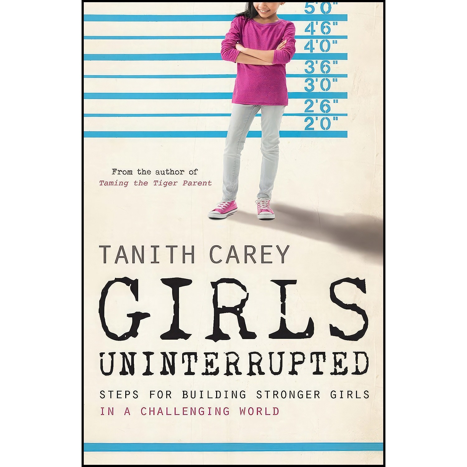 کتاب زبان اصلی Girls Uninterrupted اثر Tanith Carey