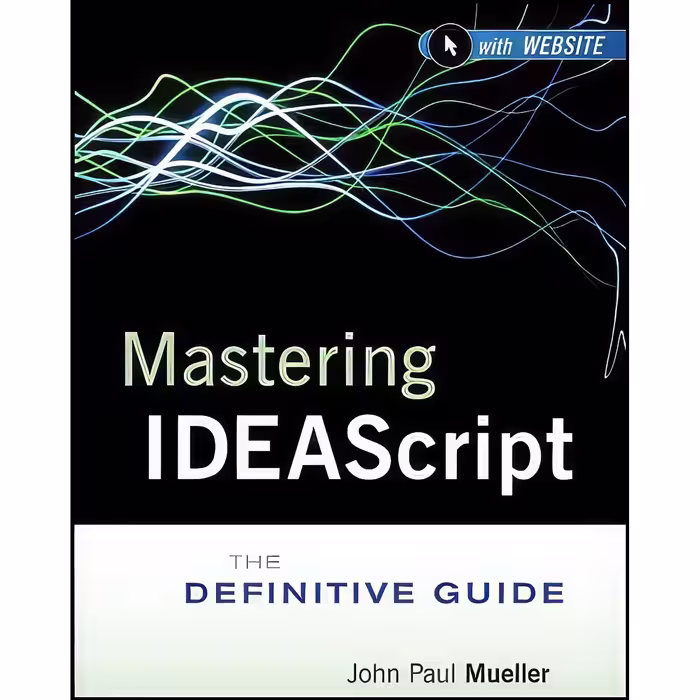 کتاب زبان اصلی Mastering IDEAScript  with Website