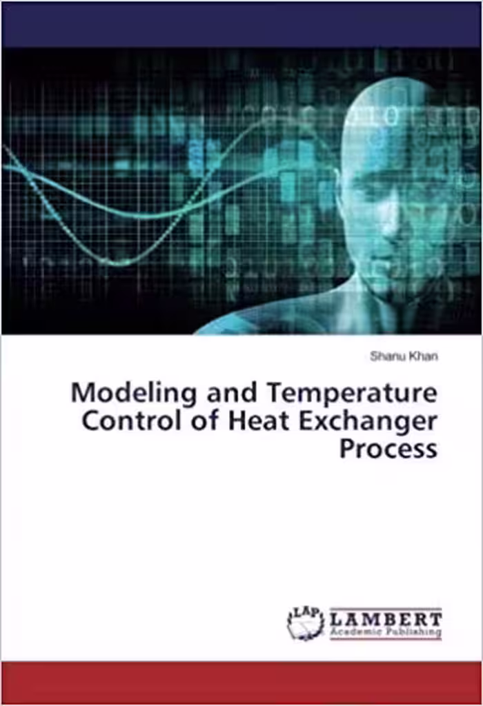 󾕇 دانلود کتاب Modeling And Temperature Control Of Heat Exchanger Process, 2017 - دانلود کتاب های دانشگاهی