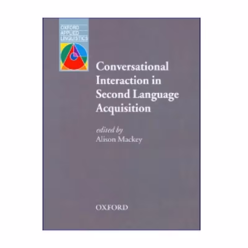 Conversational Interaction In Second Language Acquisition کتاب