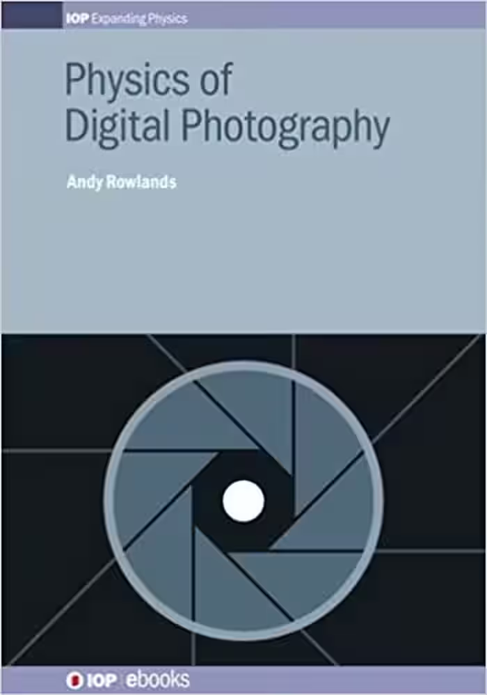󾕇 دانلود کتاب Physics Of Digital Photography, 2017 - دانلود کتاب های دانشگاهی