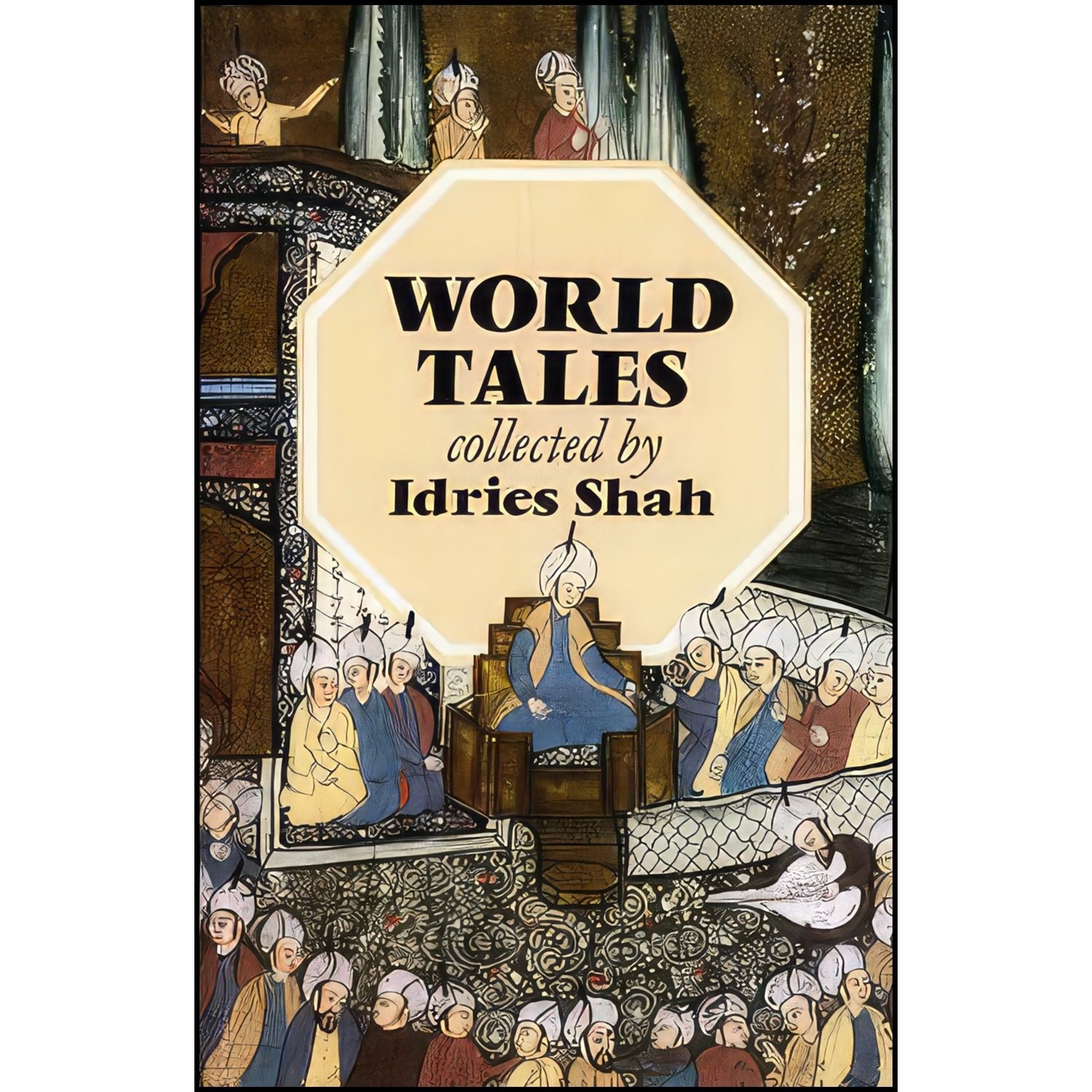 کتاب زبان اصلی World Tales اثر Idries Shah انتشارات Ishk Book Service