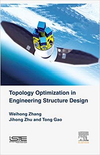  دانلود کتاب Topology Optimization In Engineering Structure Design, 2016 - دانلود کتاب های دانشگاهی