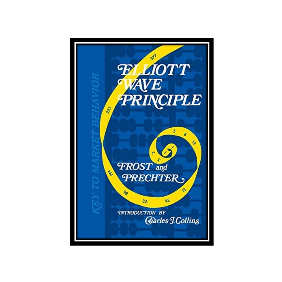 کتاب Elliott Wave Principle Key To Market Behavior