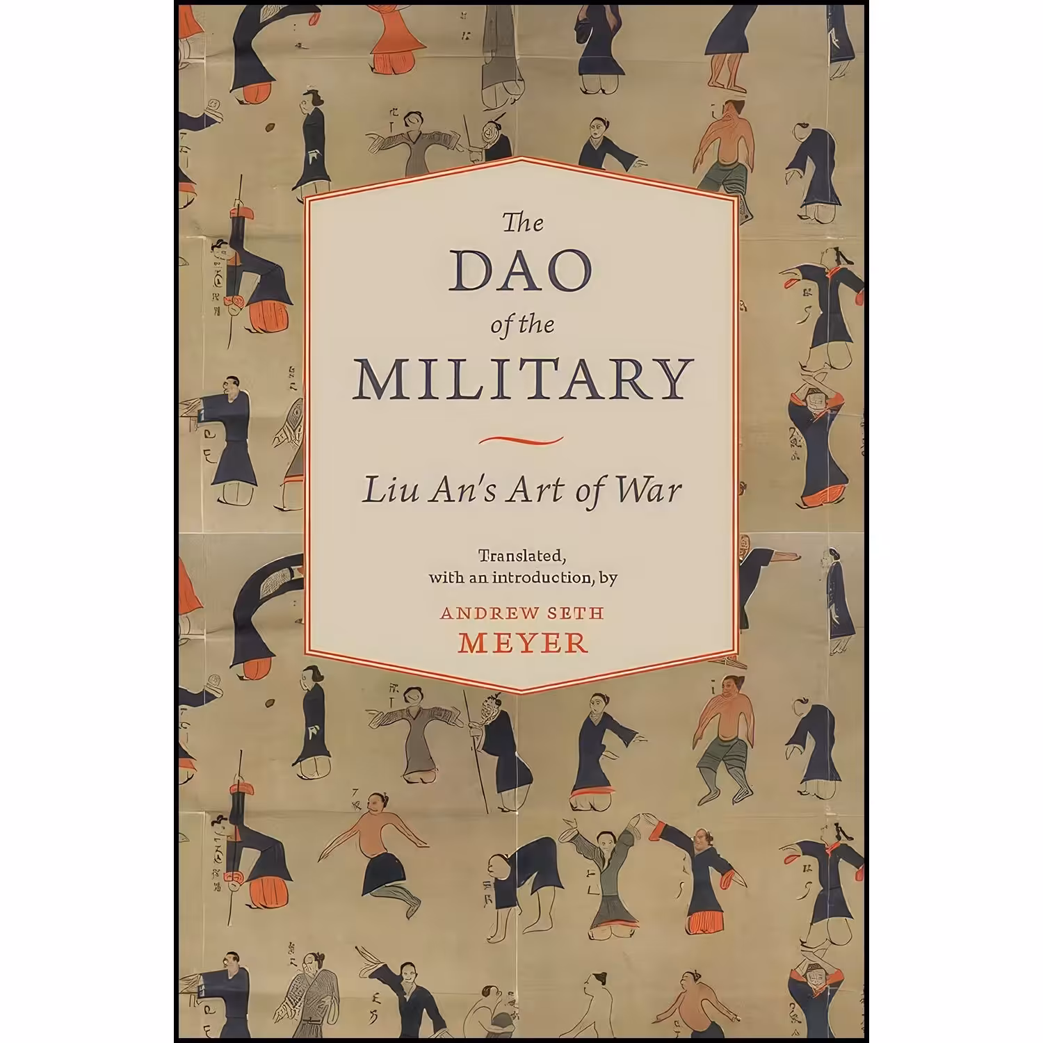 کتاب زبان اصلی The Dao of the Military اثر Andrew Seth Meyer and John Major
