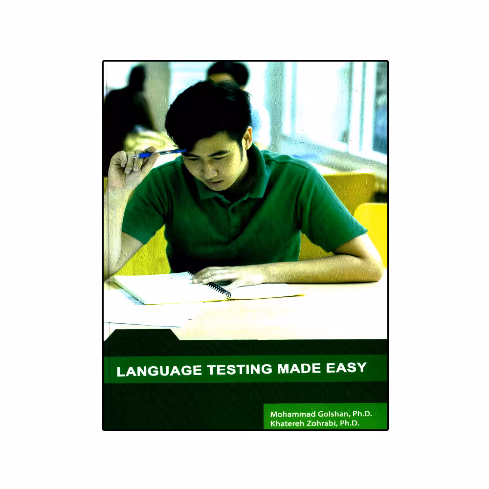 کتاب Language Testing Made Easy اثر Mohammad Golshan انتشارات نخبگان فردا