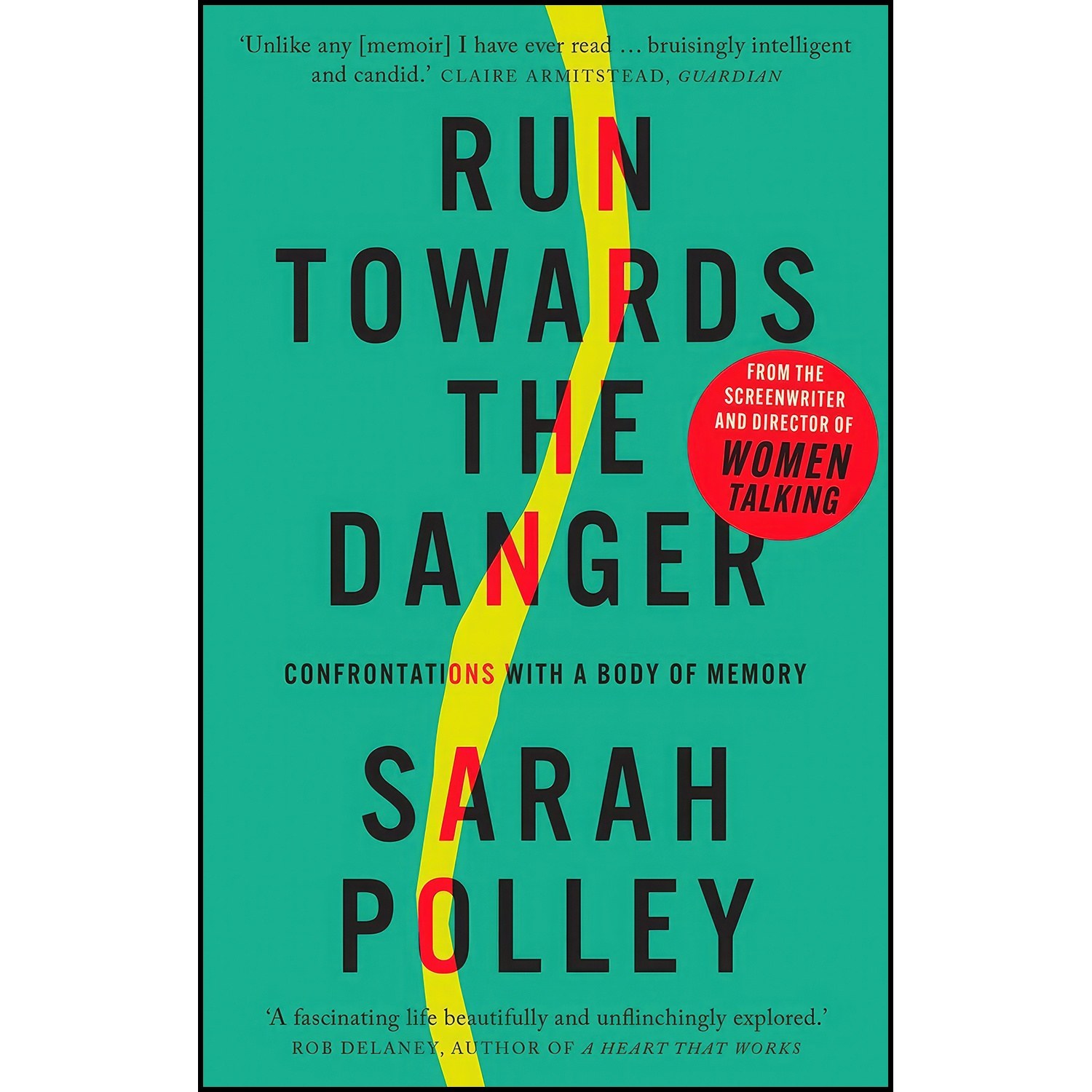 کتاب زبان اصلی Run Towards the Danger اثر Sarah Polley