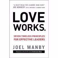 کتاب زبان اصلی Love Works اثر Joel Manby انتشارات Zondervan