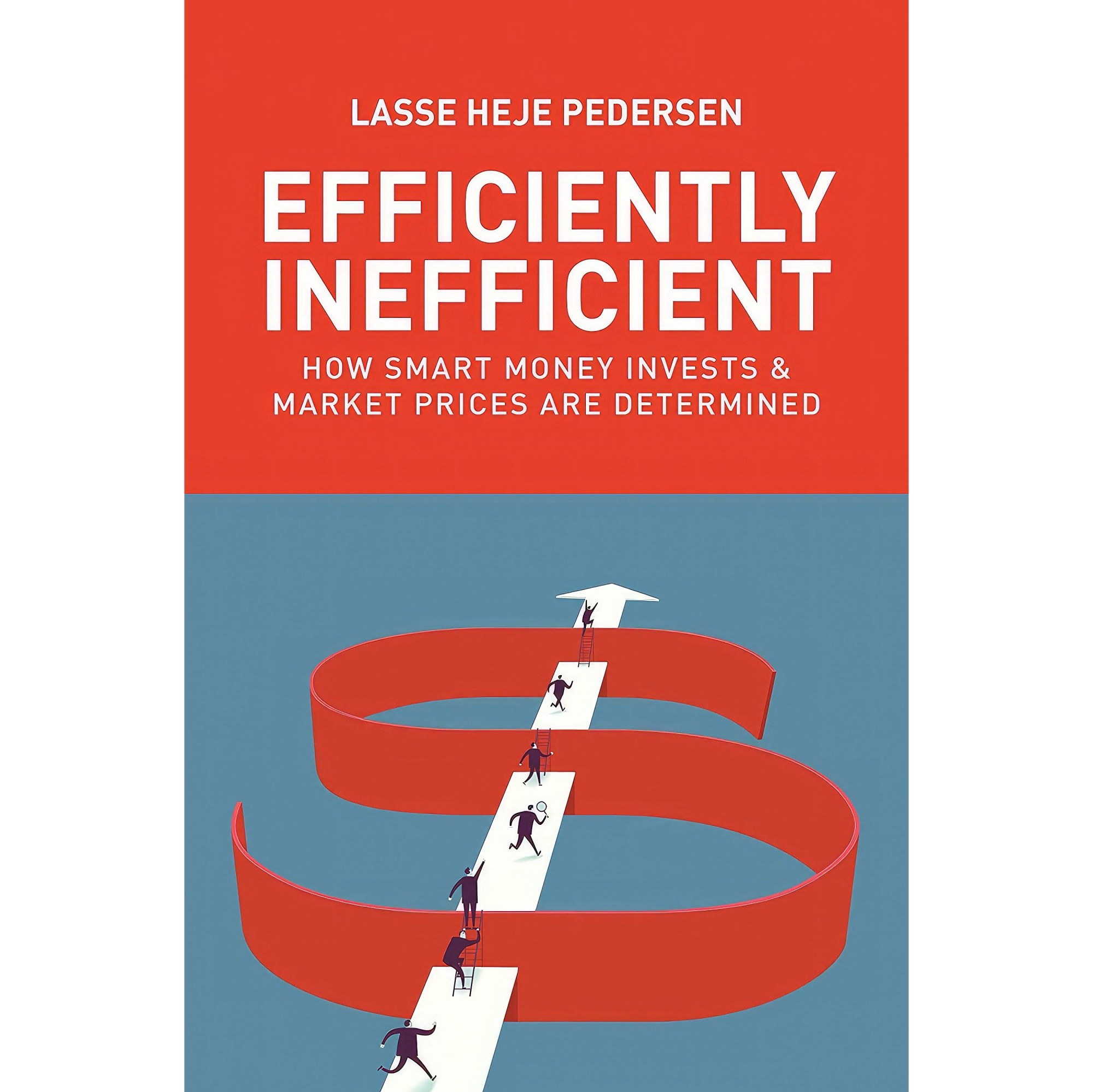 کتاب زبان اصلی Efficiently Inefficient اثر Lasse Heje Pedersen
