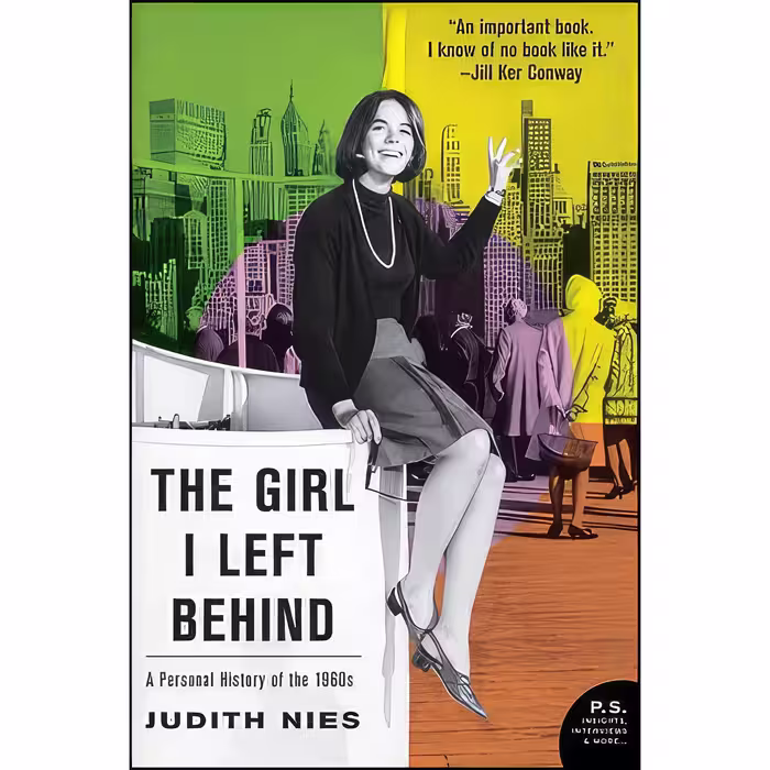 کتاب زبان اصلی The Girl I Left Behind اثر Judith Nies انتشارات Harper Perennial