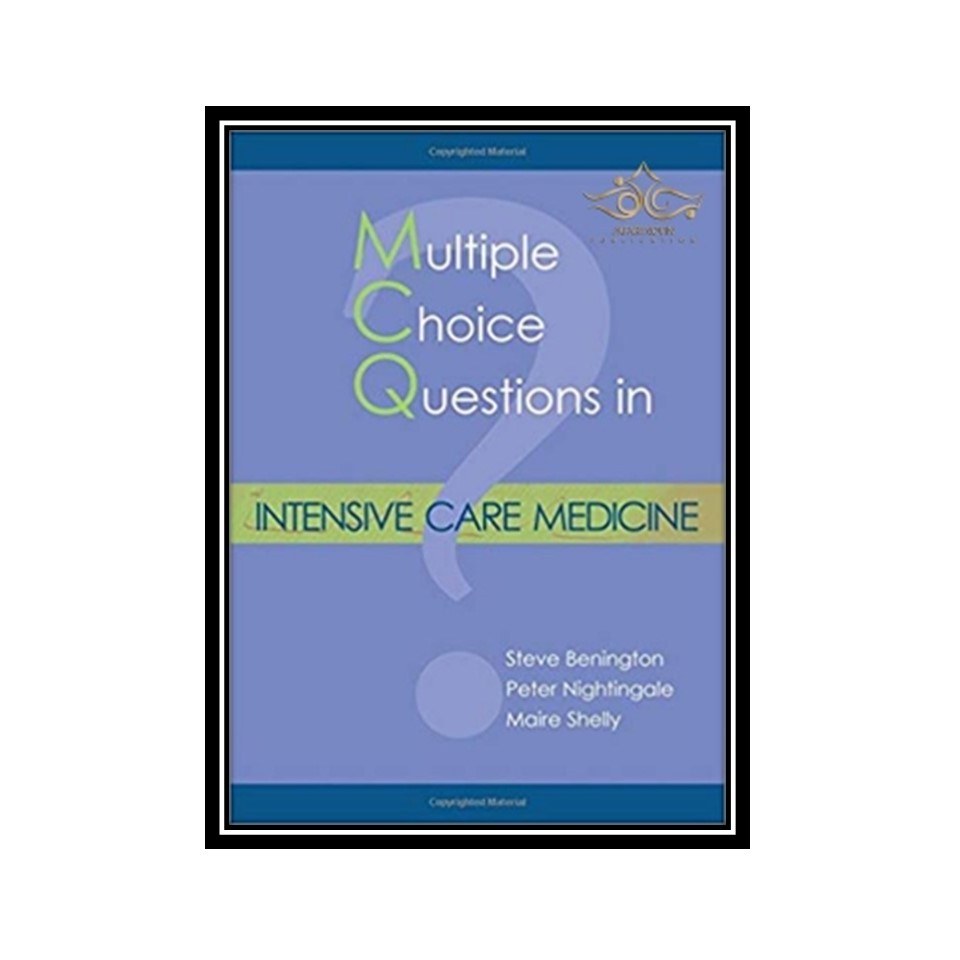 کتاب Multiple Choice Questions in Intensive Care Medicine 1st Edition