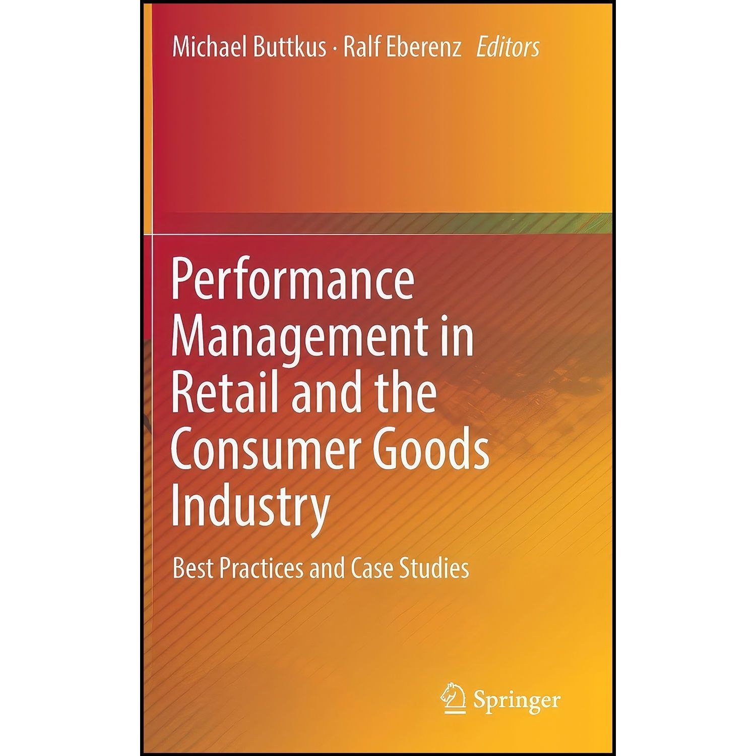 کتاب زبان اصلی Performance Management in Retail and the Consumer Goods Industry