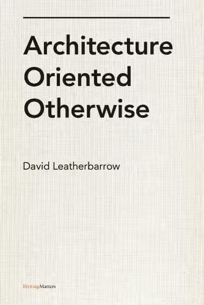 󾕇 دانلود کتاب Architecture Oriented Otherwise, 2008 - دانلود کتاب های دانشگاهی