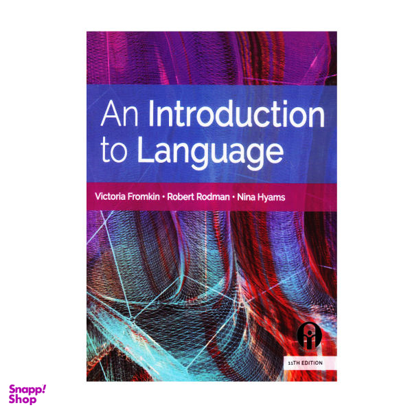 کتاب An Introduction To Language / اثر جمعی از نویسندگان انتشارات الوندپویان