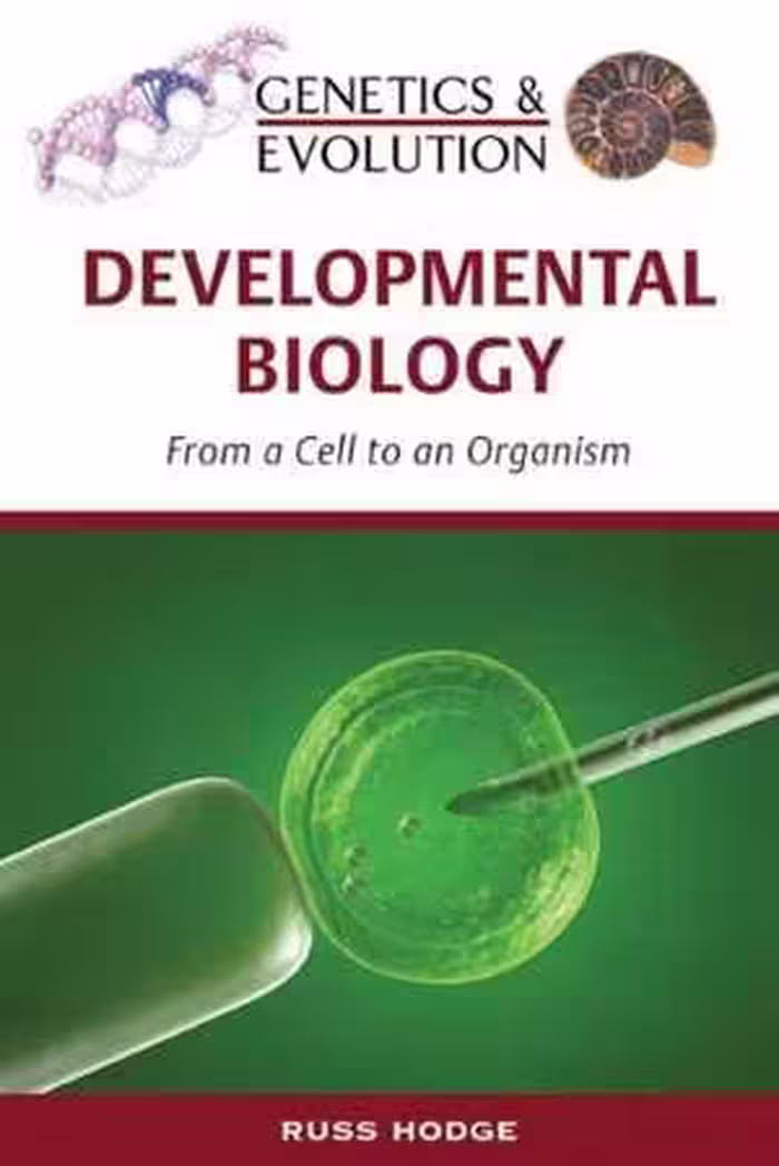 [PDF] دانلود کتاب Developmental Biology - From A Cell To An Organism, 2009