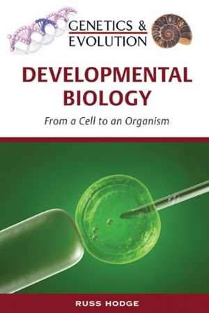 [PDF] دانلود کتاب Developmental Biology - From A Cell To An Organism, 2009