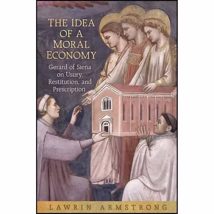 کتاب زبان اصلی The Idea of a Moral Economy اثر Lawrin Armstrong