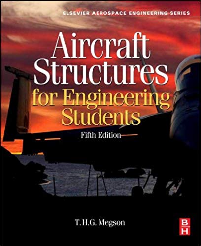  دانلود کتاب Aircraft Structures For Engineering Students, 5th ed, 2012 - دانلود کتاب های دانشگاهی