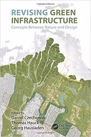 󾕇 دانلود کتاب Revising Green Infrastructure - دانلود کتاب های دانشگاهی