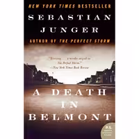 کتاب زبان اصلی A Death in Belmont PS اثر Sebastian Junger انتشارات تازه ها