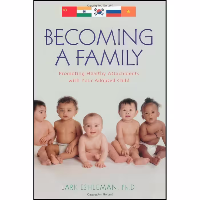 کتاب زبان اصلی Becoming a Family اثر Lark Eshleman
