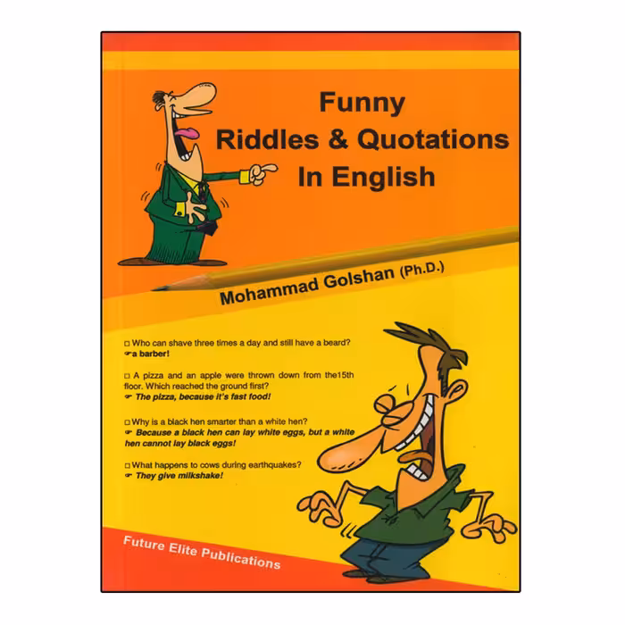 کتاب Funny Riddles And Quotations In English اثر Mohammad Golshan  انتشارات نخبگان فردا