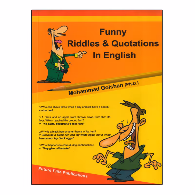 کتاب Funny Riddles And Quotations In English اثر Mohammad Golshan  انتشارات نخبگان فردا