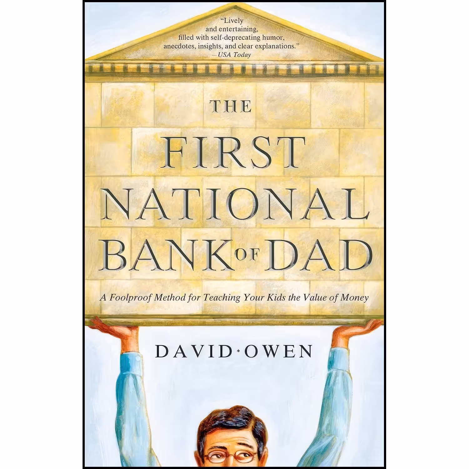 کتاب زبان اصلی The First National Bank of Dad اثر David Owen